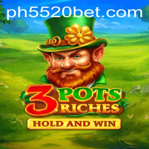 Exploring the Excitement of 3potsRiches with 5520BET: A Deep Dive into the Game Mechanics and Rules